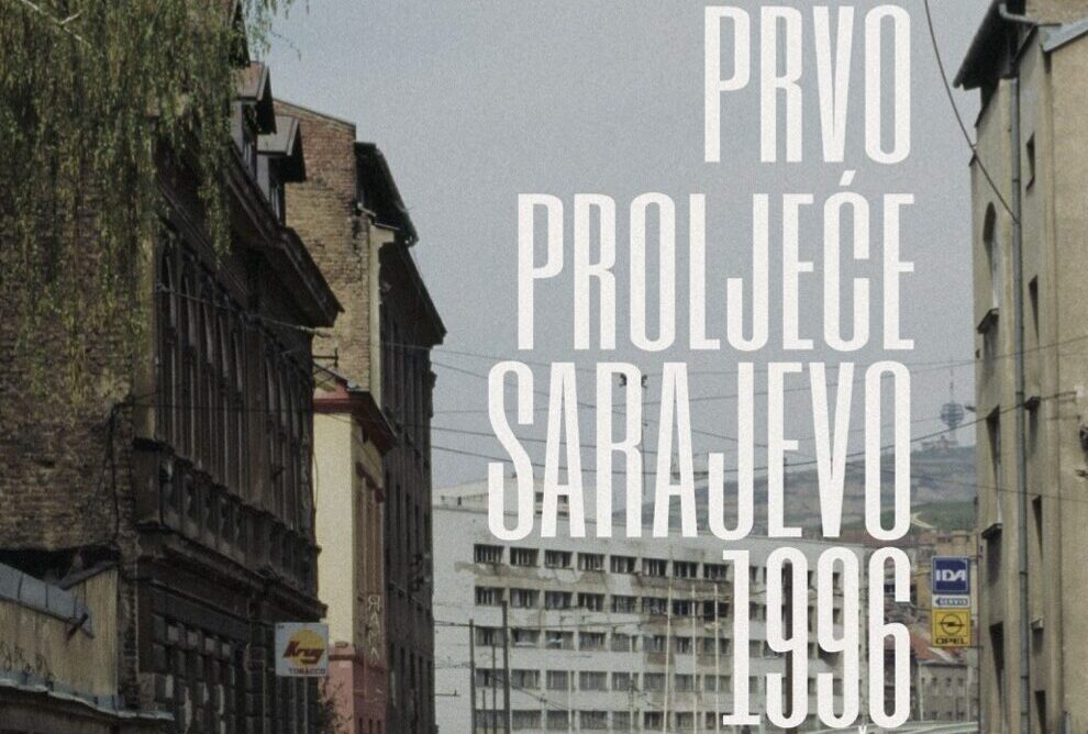 Prvo proljeće – Sarajevo 1996 – First Spring